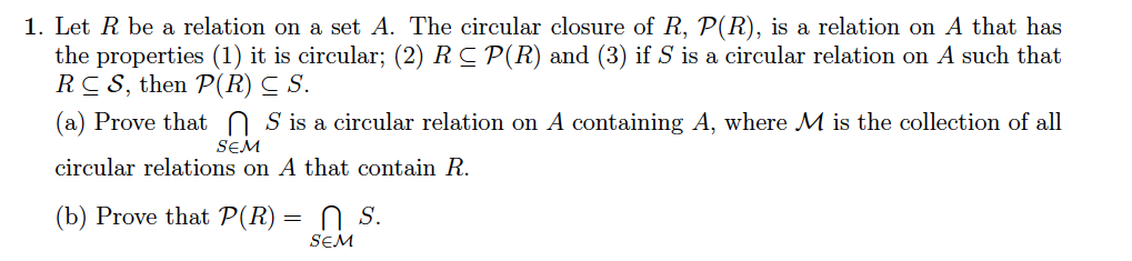 Solved 1. Let R be a relation on a set A. The circular | Chegg.com
