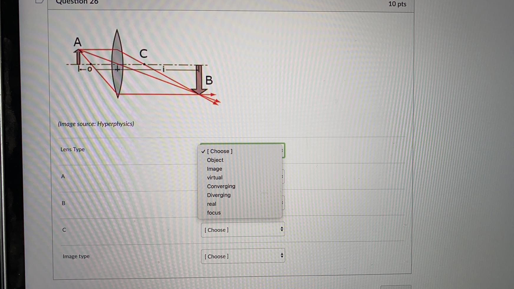 Solved 10 pts A B (Image source Hyperphysics) Lens Type