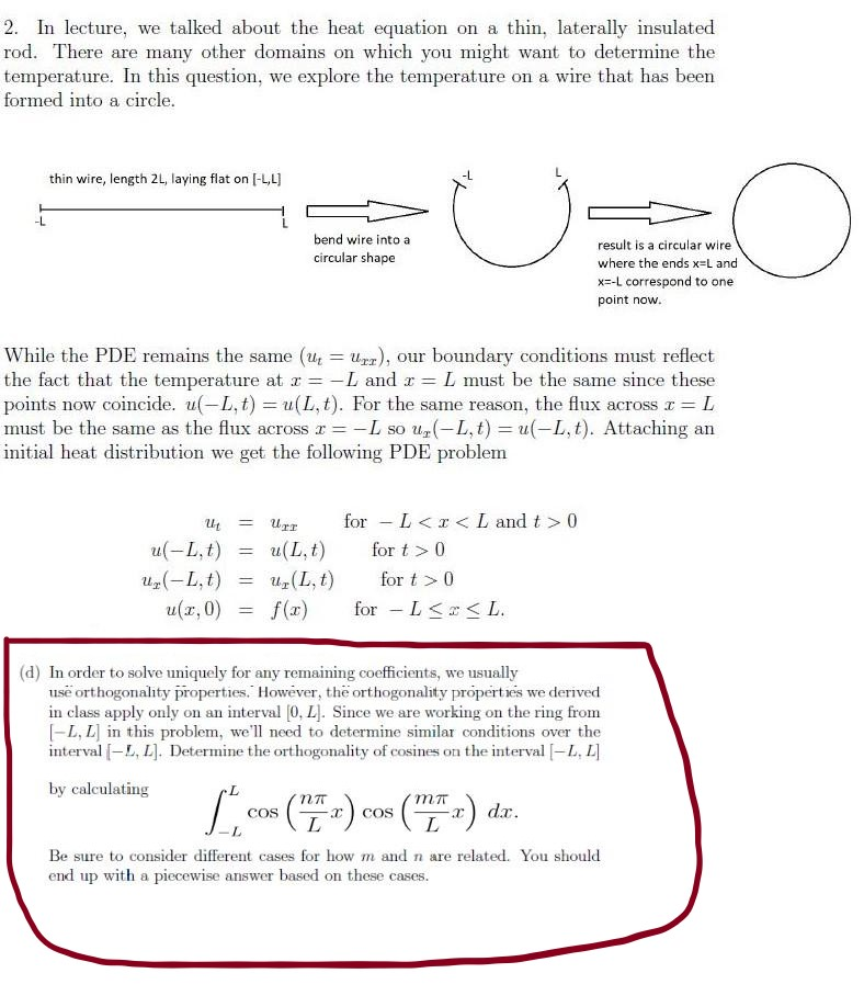 Solved 2 In Lecture We Talked About The Heat Equation O Chegg Com