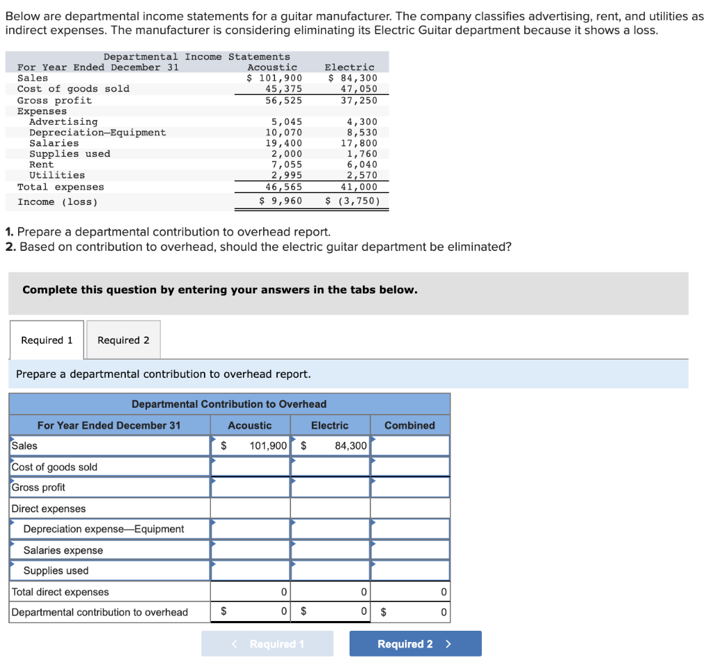 solved-below-are-departmental-income-statements-for-a-guitar-chegg