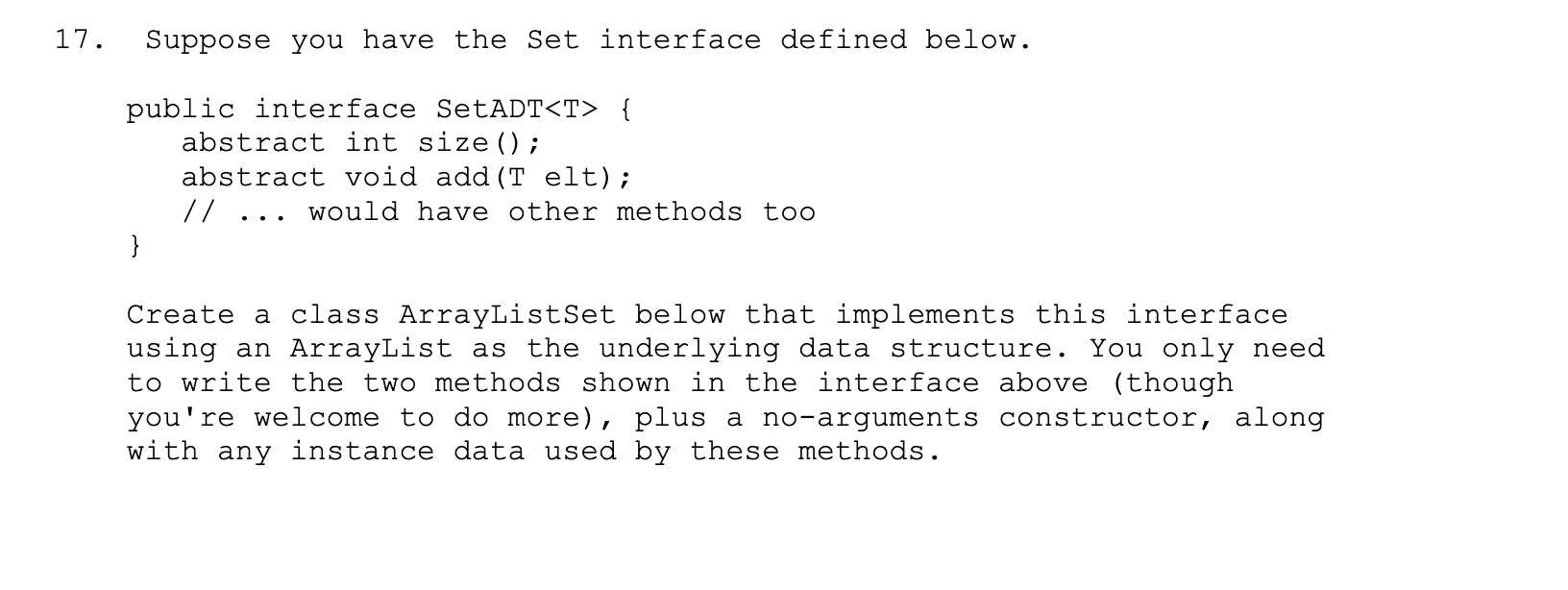 Solved 17. Suppose you have the set interface defined below.