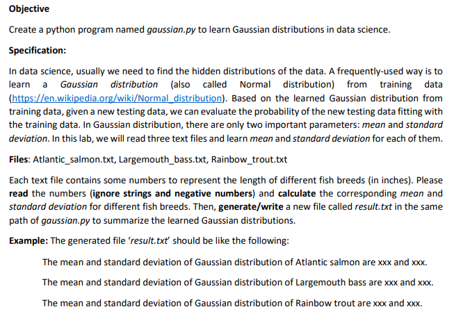 Objective Create a python program named gaussian.py | Chegg.com