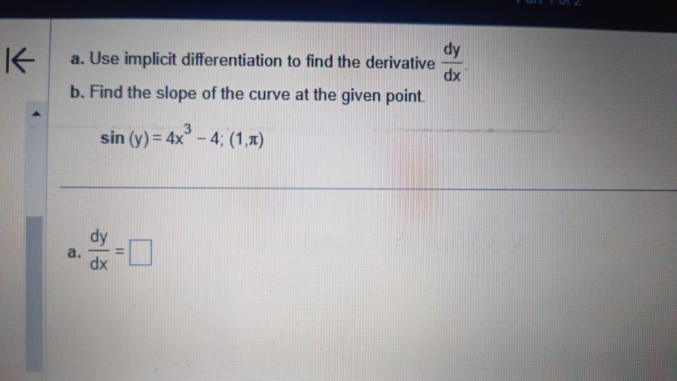 Solved a. Use implicit differentiation to find the | Chegg.com