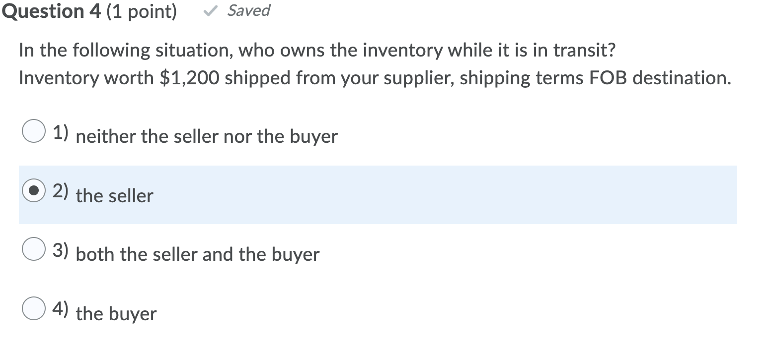 Solved Question 4 (1 Point) Saved In The Following | Chegg.com