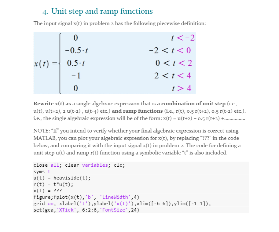 Solved 4. Unit step and ramp functions The input signal x(t) | Chegg.com