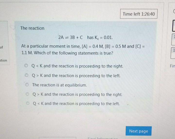 Solved Time left 1:26:40 The reaction 2A = 3B + C has K = | Chegg.com