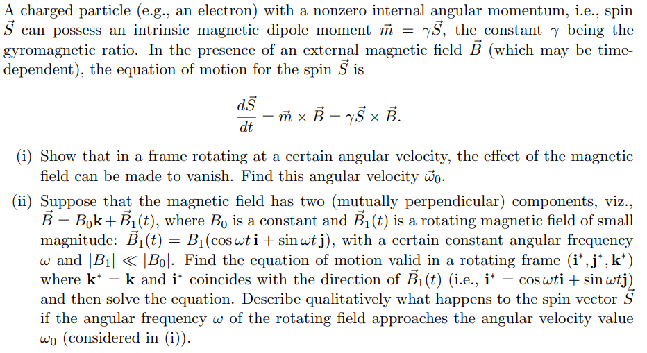 Solved A Charged Particle (e.g., An Electron) With A Nonzero | Chegg.com