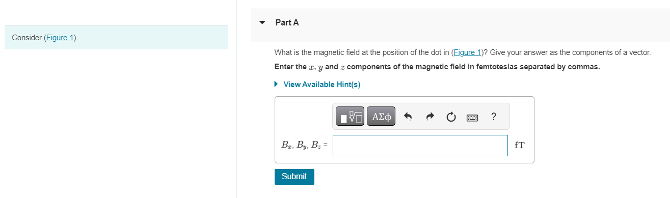 Solved 1 of 1What is the magnetic field at the position of | Chegg.com
