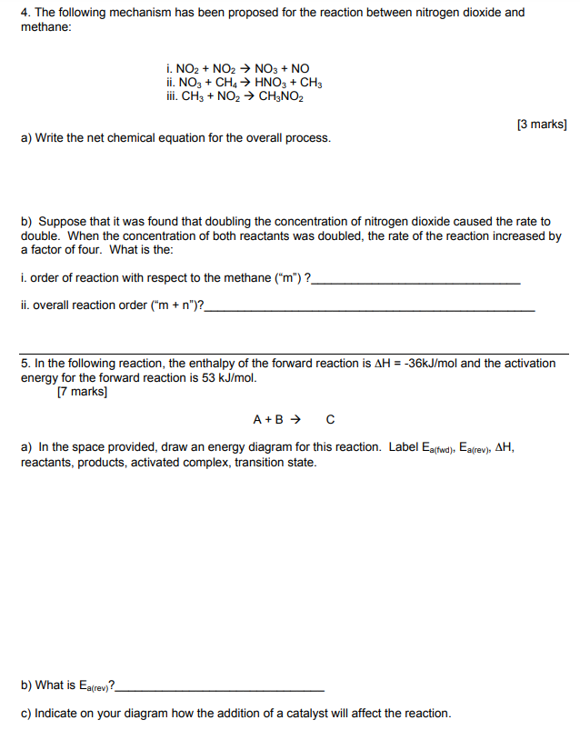 Solved 4. The Following Mechanism Has Been Proposed For The | Chegg.com