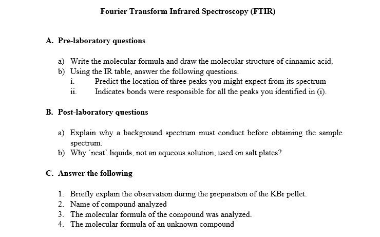 Solved Fourier Transform Infrared Spectroscopy (FTIR) A. | Chegg.com