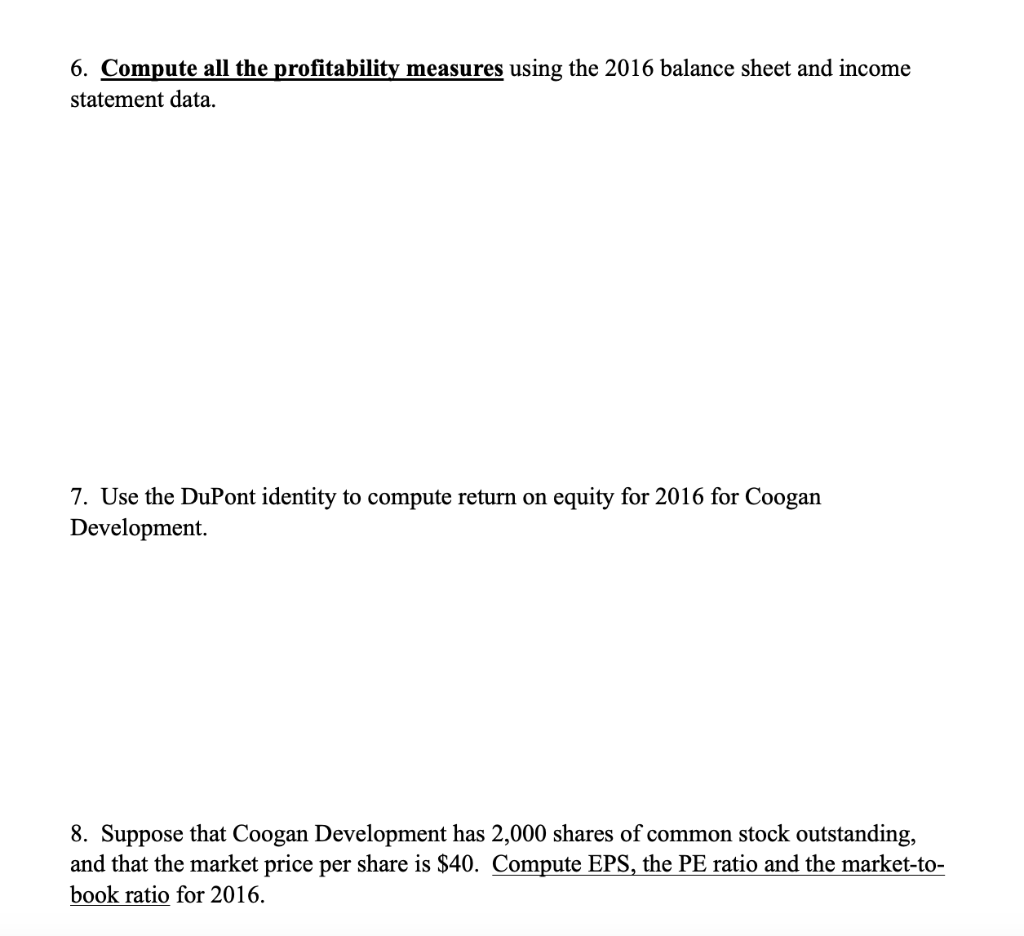 Solved Use The Following Financial Statements To Solve | Chegg.com