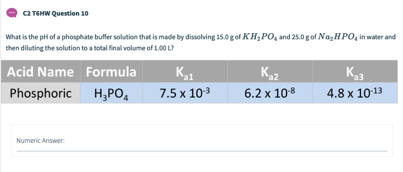 Solved THw Question 10 What is the pH of a phosphate buffer | Chegg.com