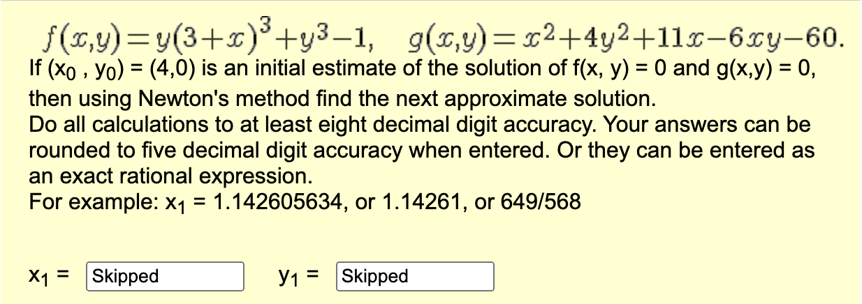 Solved F X Y Y 3 X 3 Y3−1 G X Y X2 4y2 11x−6xy−60 If