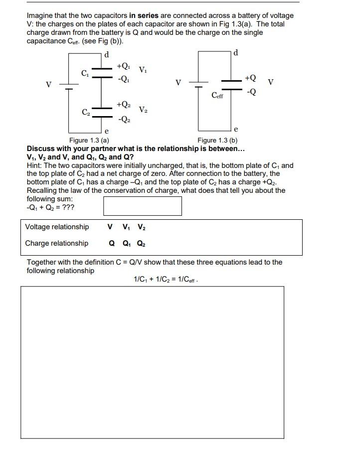 Solved Imagine that the two capacitors in series are | Chegg.com