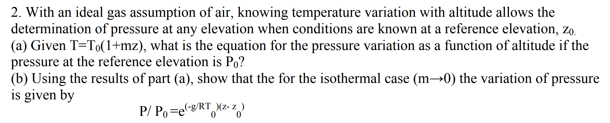 Solved 2. With an ideal gas assumption of air, knowing | Chegg.com