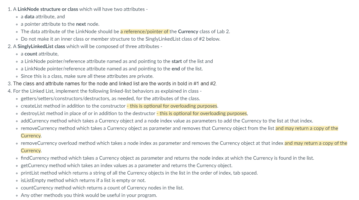 Solved 1. A LinkNode structure or class which will have two | Chegg.com