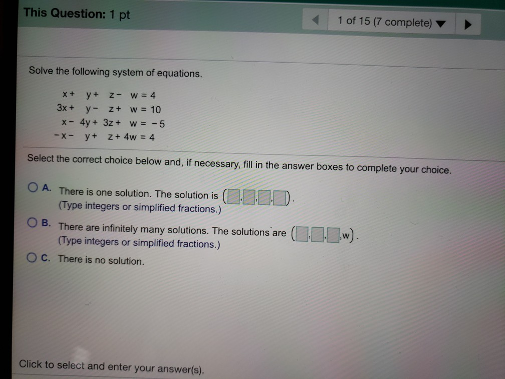 Solved This Question: 1 pt 1 of 15 (7 complete) Solve the | Chegg.com