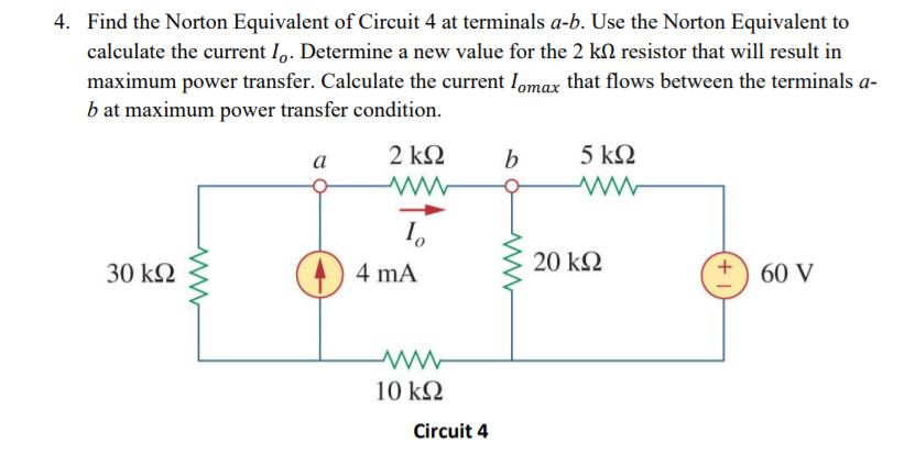 Solved 4. Find the Norton Equivalent of Circuit 4 at | Chegg.com