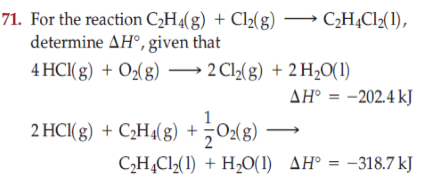 Solved 71. For the reaction C2H4(g) + Cl2(g) C2H4Cl2(1), | Chegg.com