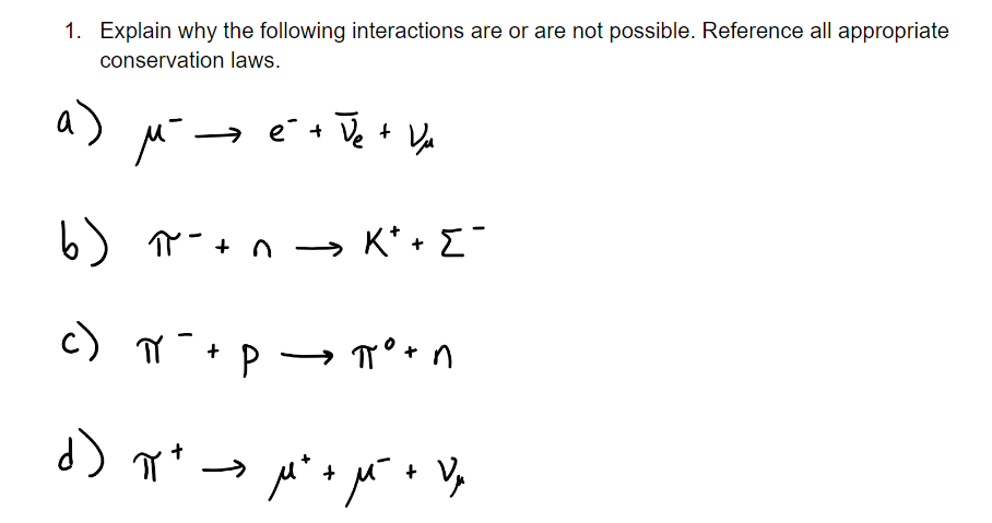 Solved 1 Explain Why The Following Interactions Are Or A Chegg Com