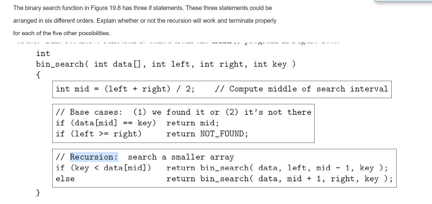 Solved The binary search function in Figure 19.8 has three | Chegg.com
