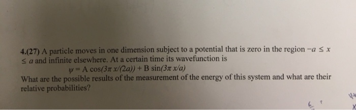 Solved 4.(27) A particle moves in one dimension subject to a | Chegg.com