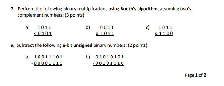 Solved 7. Perform the following binary multiplications using | Chegg.com