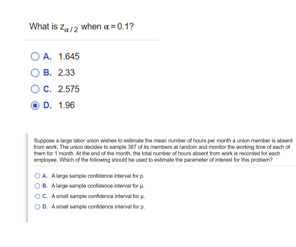 Solved What is Za/2 when a = 0.1? A. 1.645 B. 2.33 C. 2.575