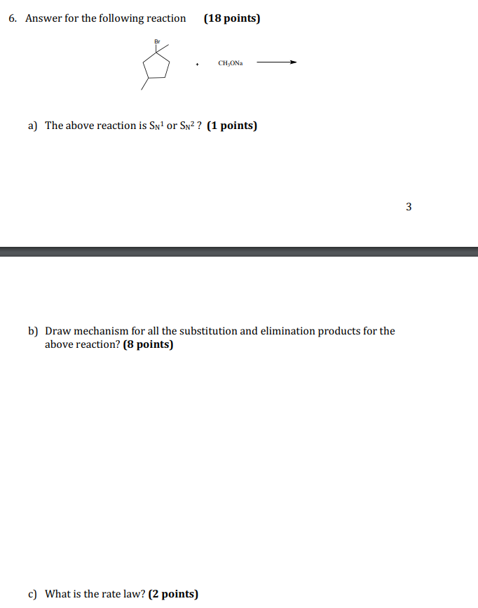 Solved 6. Answer for the following reaction (18 points) 8 CH | Chegg.com