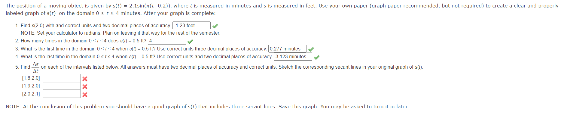 Solved Labeled Graph Of S(t) On The Domain 0≤t≤4 Minutes. 