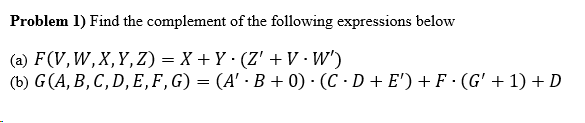 Solved Problem 1) Find the complement of the following | Chegg.com