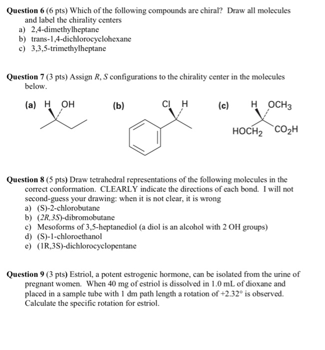 Solved Question 6 (6 pts) Which of the following compounds | Chegg.com