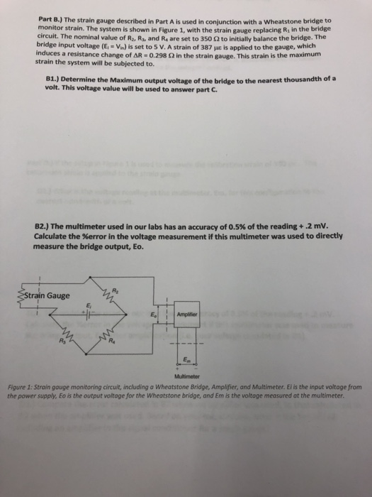 Solved Part B.) The strain gauge described in Part A is used | Chegg.com