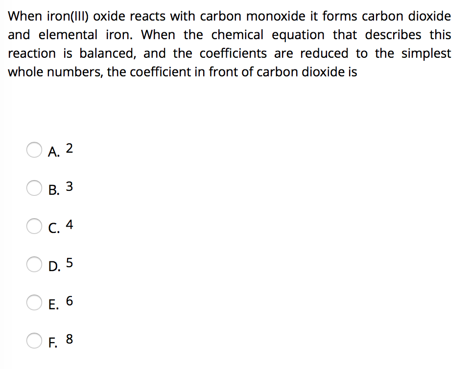 Solved When iron(III) oxide reacts with carbon monoxide it