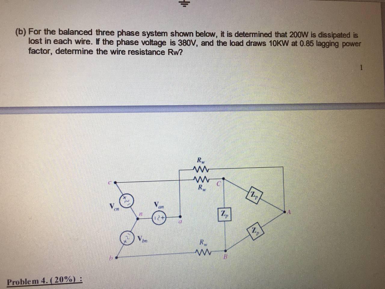 Solved (b) For The Balanced Three Phase System Shown Below, | Chegg.com