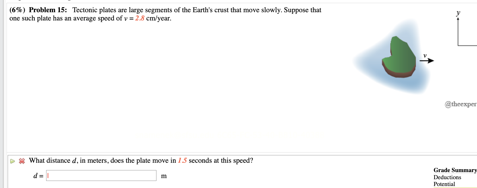 Solved (6\%) Problem 15: Tectonic plates are large segments | Chegg.com
