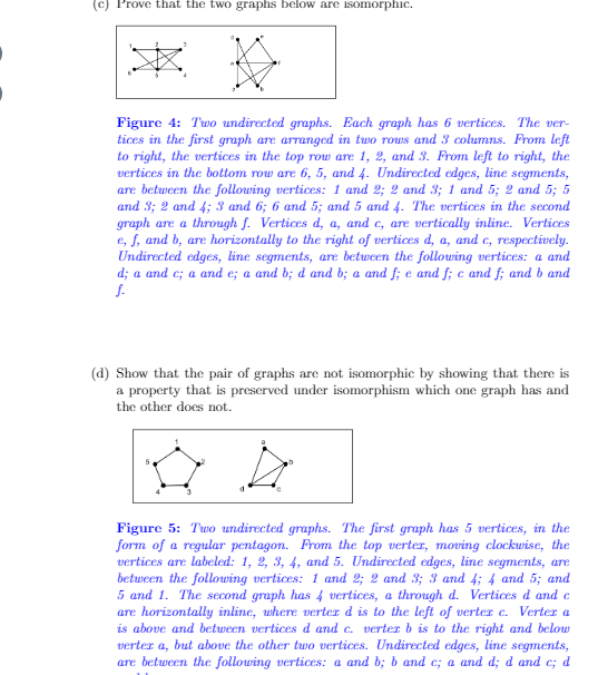 Solved For Parts (a) And (b), Indicate If Each Of The Two | Chegg.com