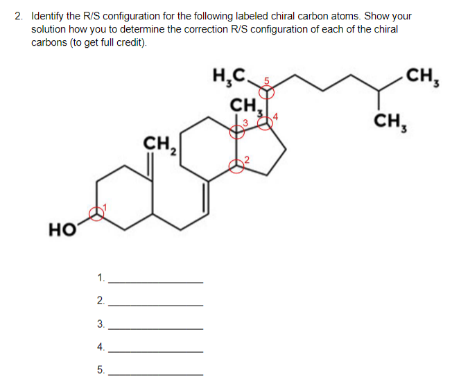Solved 2. Identify the R/S configuration for the following | Chegg.com