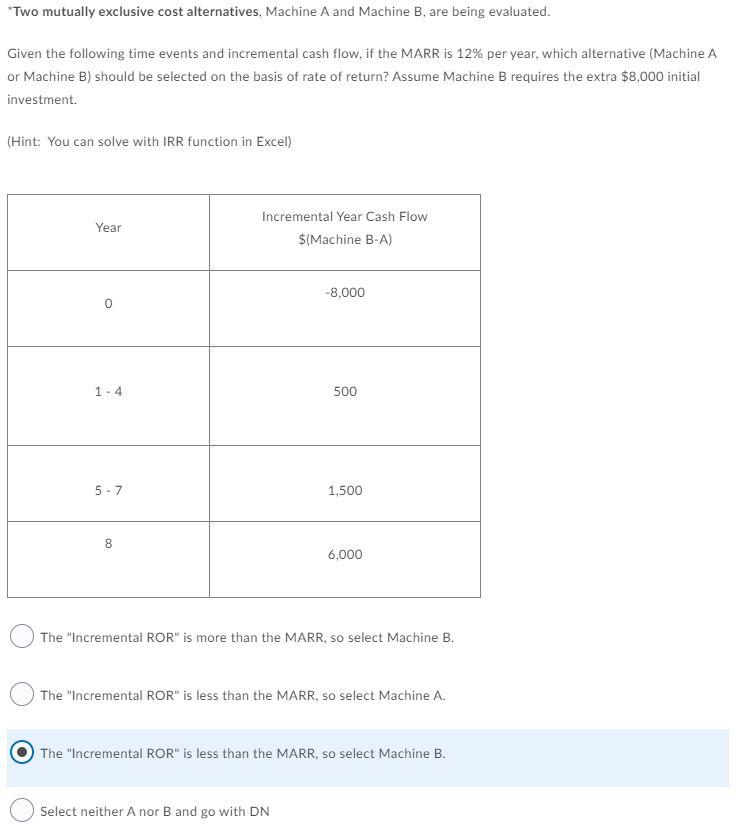 Solved *Two Mutually Exclusive Cost Alternatives, Machine A | Chegg.com