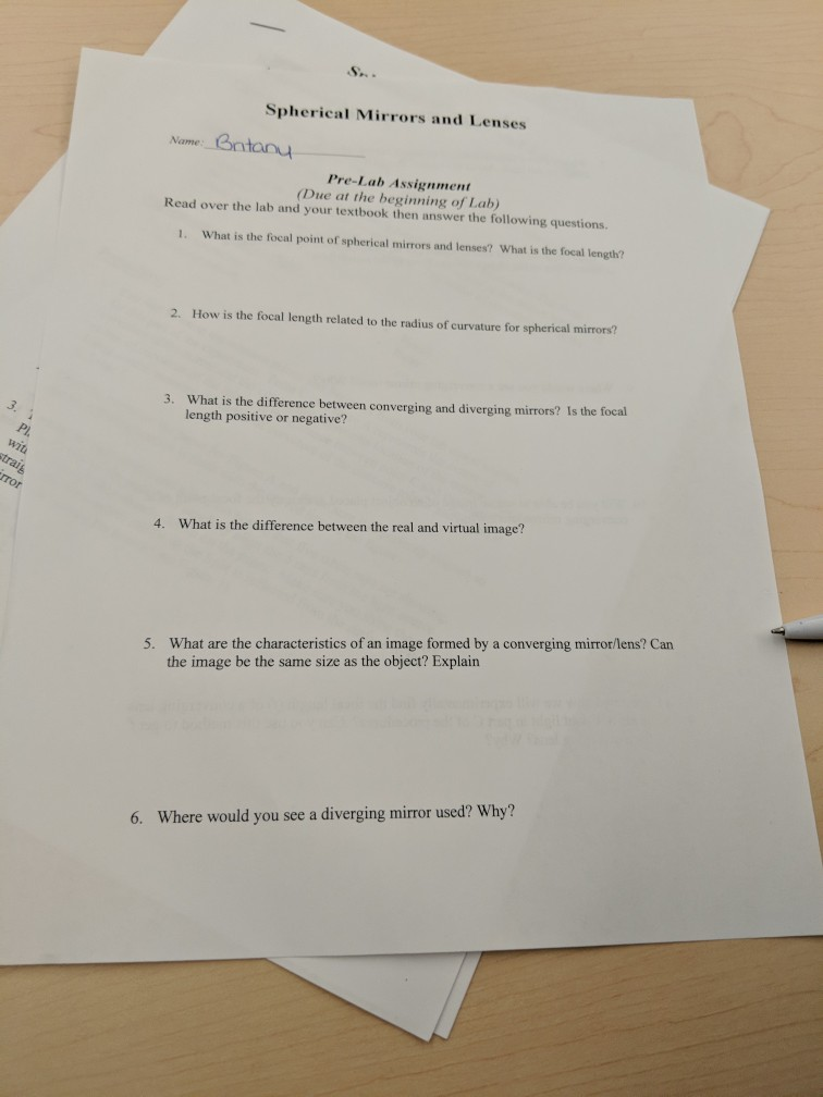 Solved Spherical Mirrors and Lenses Name Bntanu PreLab