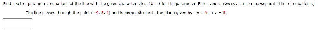 Solved Find a set of parametric equations of the line with | Chegg.com
