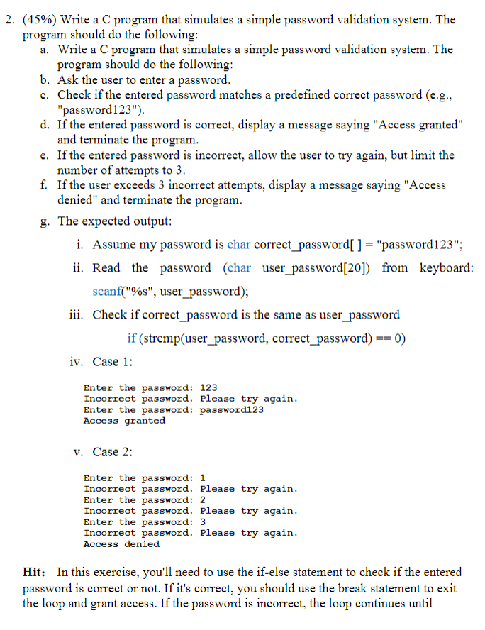 Solved 45 write a c program that simulates a simple chegg