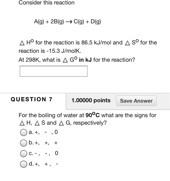 Solved Consider this reaction A(g) 2B(g) -> C(g) D(g) A Ho | Chegg.com