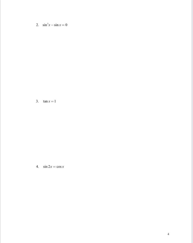 solved-2-sin-x-sin-x-0-3-tan-x-1-4-sin-2x-cos-x-chegg