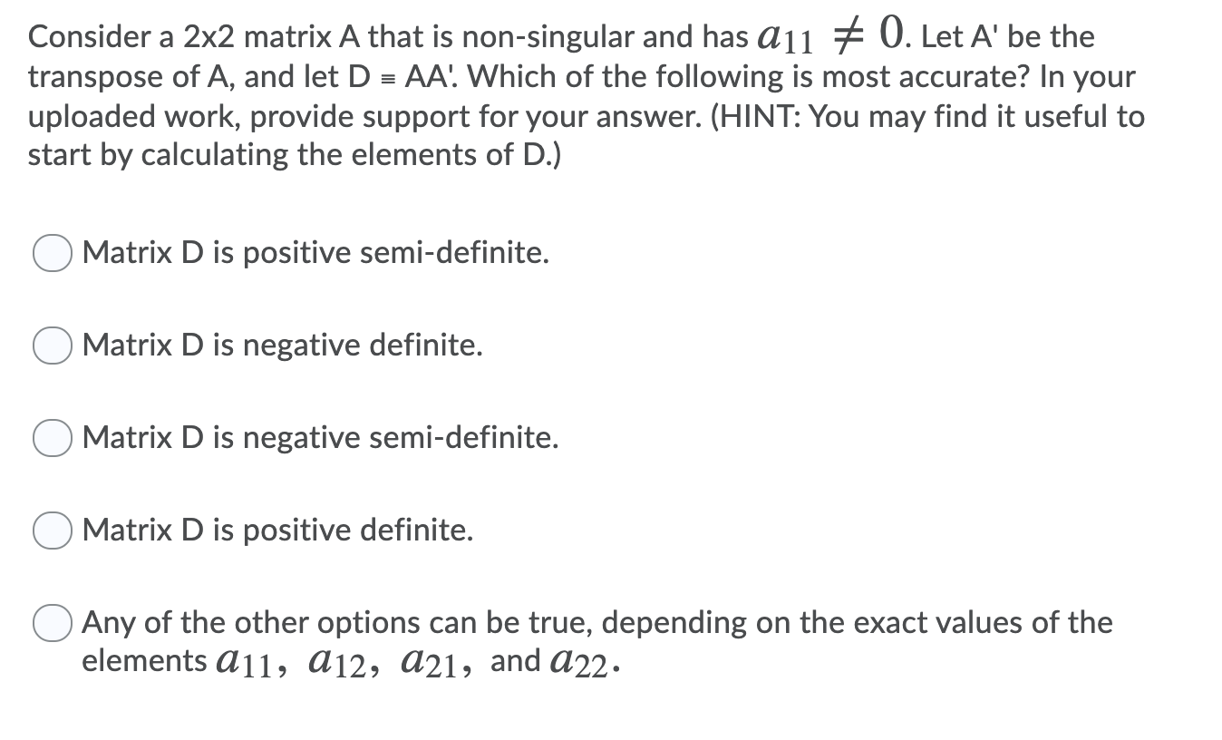 Solved Consider a 2x2 matrix A that is non-singular and has | Chegg.com