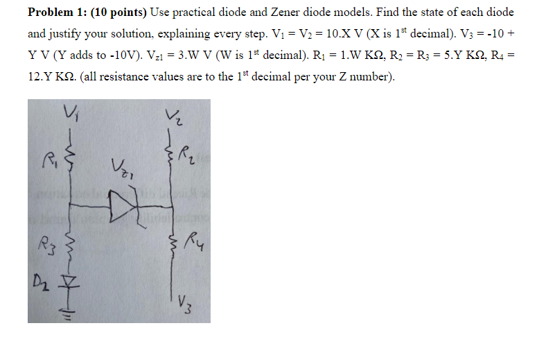 Solved Problem 1: (10 Points) Use Practical Diode And Zener | Chegg.com