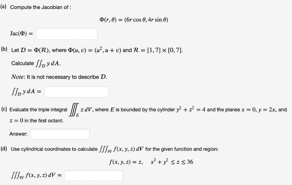 Solved A Compute The Jacobian Of R 0 6r Cos 0 4 Chegg Com