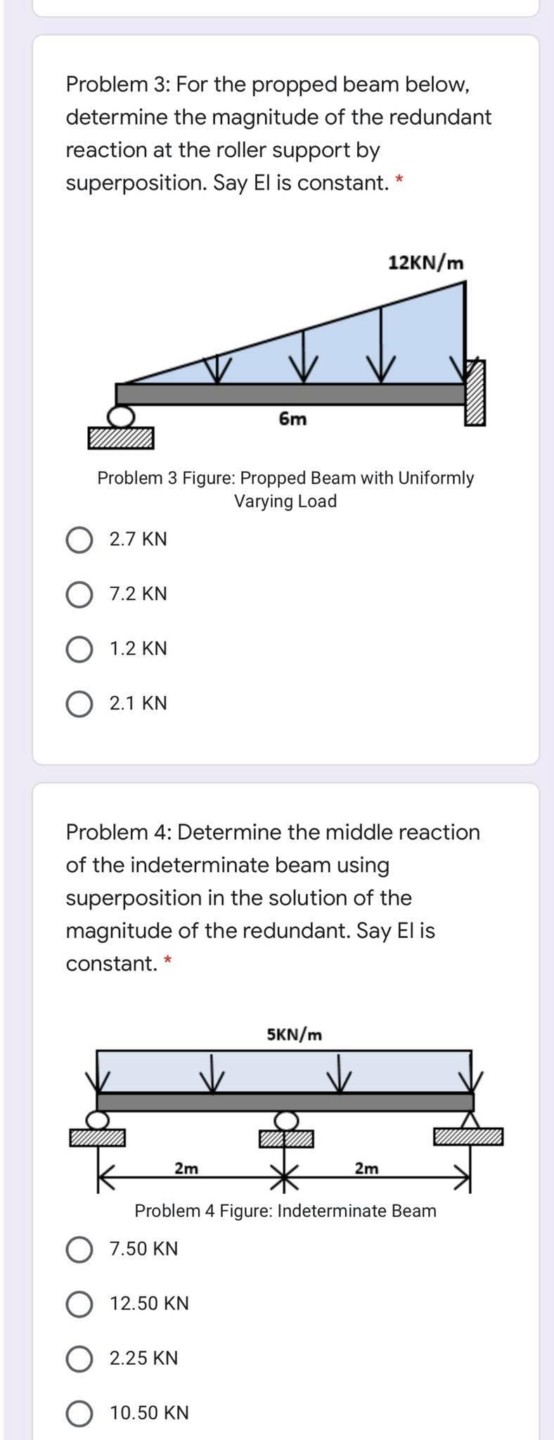 Solved Problem 3: For the propped beam below, determine the | Chegg.com