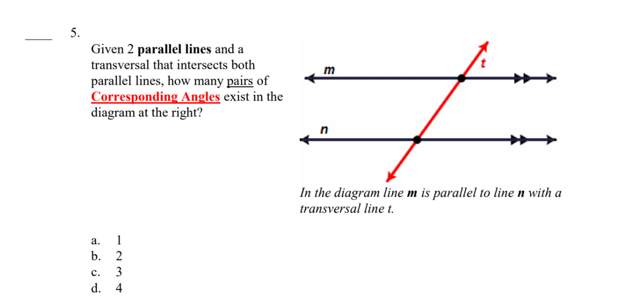 Solved 5. m Given 2 parallel lines and a transversal that | Chegg.com