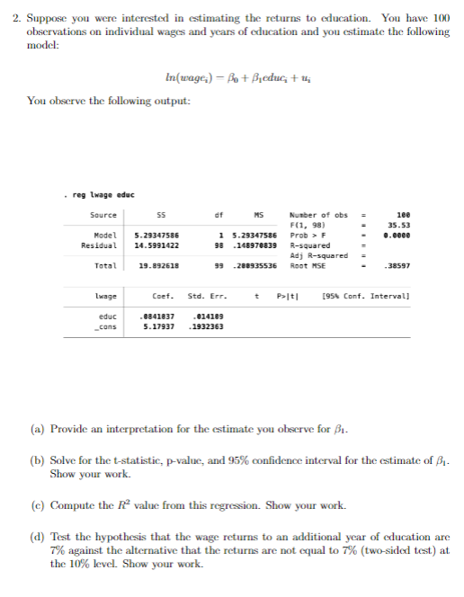 Solved 2. Suppose you were interested in estimating the | Chegg.com